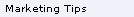 Marketing Tips